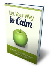 Eat Your Way To Calm