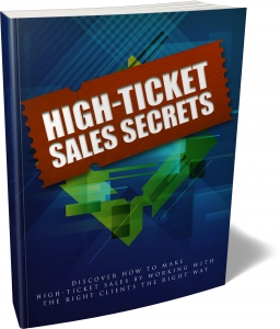 High Ticket Sales Secrets