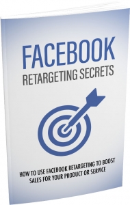 Facebook Retargeting Secrets