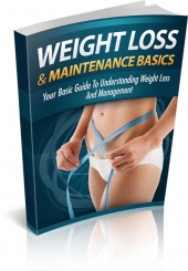 Weight Loss And Maintenance Basics
