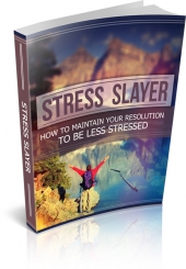 Stress Slayer